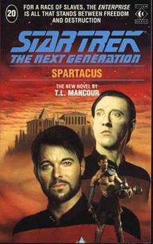 Spartacus - Book #24 of the Star Trek: Die nächste Generation