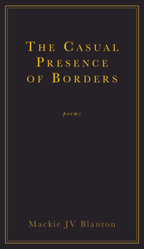Paperback The Casual Presence of Borders Book