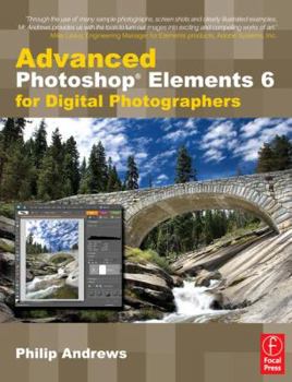Paperback Advanced Photoshop Elements 6 for Digital Photographers Book