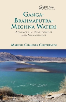 Paperback Ganga-Brahmaputra-Meghna Waters: Advances in Development and Management Book