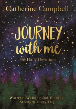 Paperback Journey with Me: 365 Daily Devotions Book