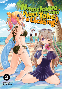 Paperback Namekawa-San Won't Take a Licking! Vol. 2 Book