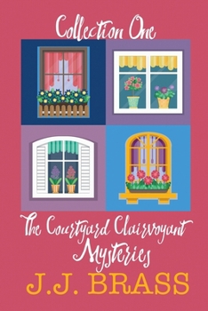 Paperback The Courtyard Clairvoyant Mysteries Collection One Book