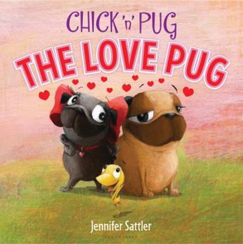 Hardcover Chick 'n' Pug: The Love Pug Book