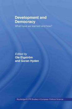 Hardcover Development and Democracy: What Have We Learned and How? Book