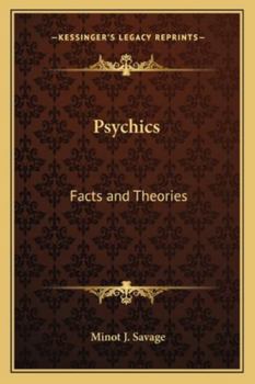 Psychics; Facts and Theories