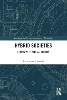 Paperback Hybrid Societies: Living with Social Robots Book