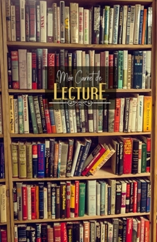 Carnet de Lecture : Suivi Livresque 100 Fiches de Lecture Pour Vos Livres Collection de Livres