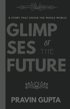 Paperback Glimpses of the Future Book