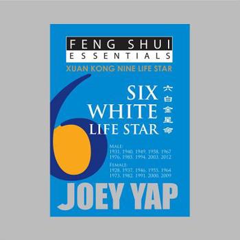 Paperback Feng Shui Essentials - 6 White Life Star Book