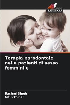 Paperback Terapia parodontale nelle pazienti di sesso femminile [Italian] Book