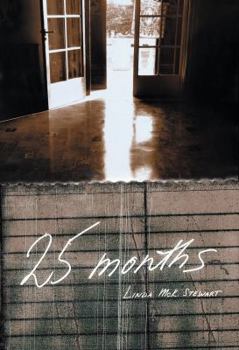 Hardcover 25 Months: A Memoir Book