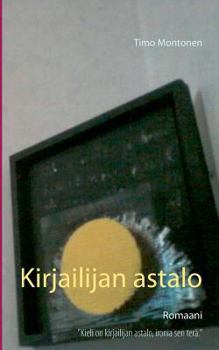 Paperback Kirjailijan astalo: Romaani [Finnish] Book