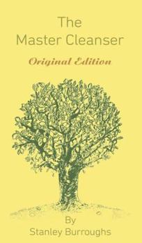 Hardcover The Master Cleanser: With Special Needs and Problems Book