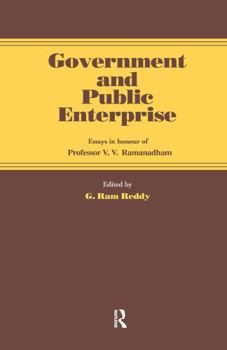 Paperback Government and Public Enterprise: Essays in Honour of Professor V.V. Ramanadham Book