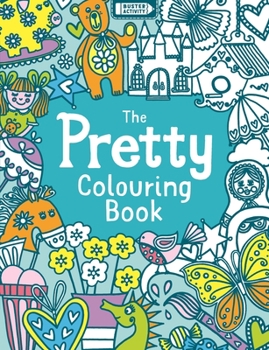 Paperback The Pretty Colouring Book