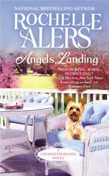 Angels Landing - Book #2 of the Cavanaugh Island