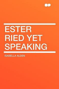 Paperback Ester Ried Yet Speaking Book