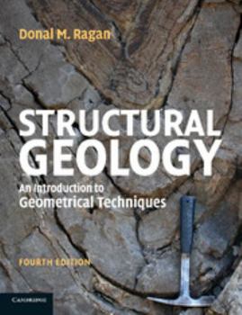 Paperback Structural Geology: An Introduction to Geometrical Techniques Book