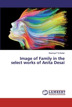 Paperback Image of Family in the select works of Anita Desai Book