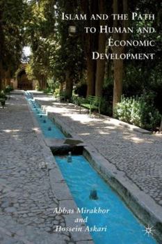 Hardcover Islam and the Path to Human and Economic Development Book