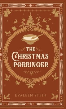 Hardcover The Christmas Porringer Book