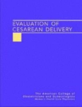 Hardcover Evaluation of Cesarean Delivery Book