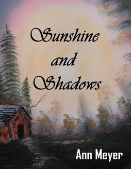 Paperback Sunshine and Shadows Book