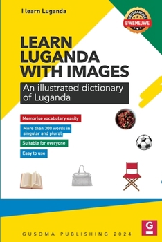 Paperback Learn Luganda with images: Illustrated dictionary of Luganda Book