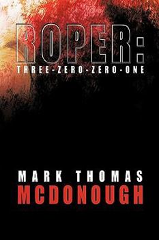 Paperback Roper: Three-Zero-Zero-One Book