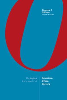 Hardcover Oxford Encyclopedia of American Urban History Book