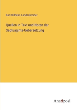 Paperback Quellen in Text und Noten der Septuaginta-Uebersetzung [German] Book