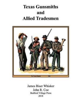 Paperback Texas Gunsmiths and Allied Tradesmen Book