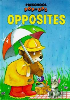 Hardcover Opposites (Preschool Pop-Ups) Book
