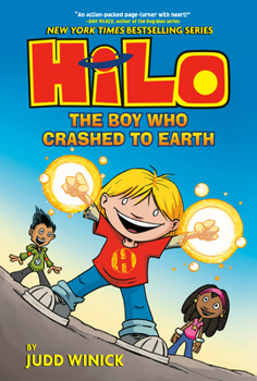 Hardcover Hilo Book 1: The Boy Who Crashed to Earth: (A Graphic Novel) Book