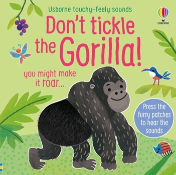 Board book Don't Tickle the Gorilla! Book