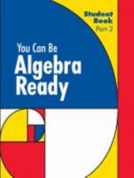 Paperback You Can Be Algebra Ready (Part 2) Book