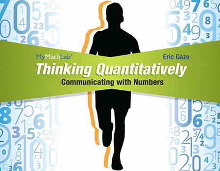 Misc. Thinking Quantitatively: Communicating with Numbers MML Access Code Card Book