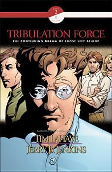 Tribulation Force Graphic Novel (Book 2, Volume 1) - Book #1 of the Tribulation Force Graphic Novel