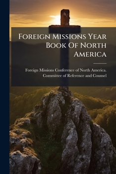 Paperback Foreign Missions Year Book Of North America Book