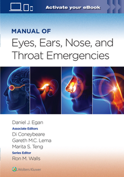 Paperback Manual of Eye, Ear, Nose, and Throat Emergencies: Print + eBook with Multimedia: Volume 1 Book