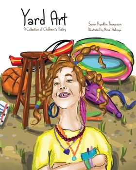Paperback Yard Art: A Collection of Children's Poetry Book