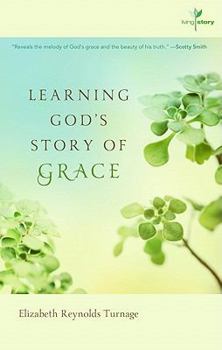 Spiral-bound Learning God's Story of Grace: A Living Story Book