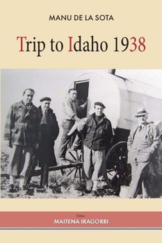 Paperback Trip to Idaho 1938 Book