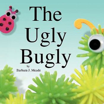 Paperback The Ugly Bugly Book