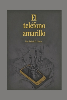 Paperback El Teléfono Amarillo [Spanish] Book