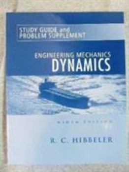 Paperback Engineering Mechanics: Dynamics Study Guide and Problem Supplement Book