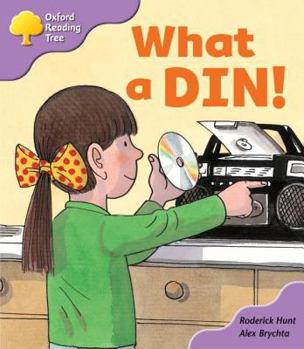 Paperback Oxford Reading Tree: Stage 1+: First Phonics: What a Din! Book