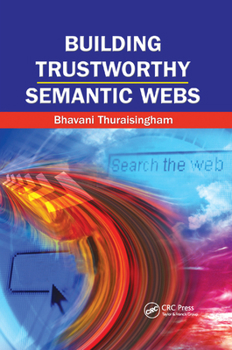 Paperback Building Trustworthy Semantic Webs Book