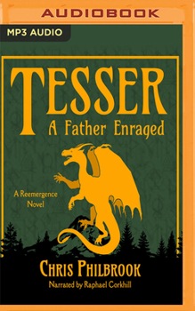 Tesser: A Father Enraged